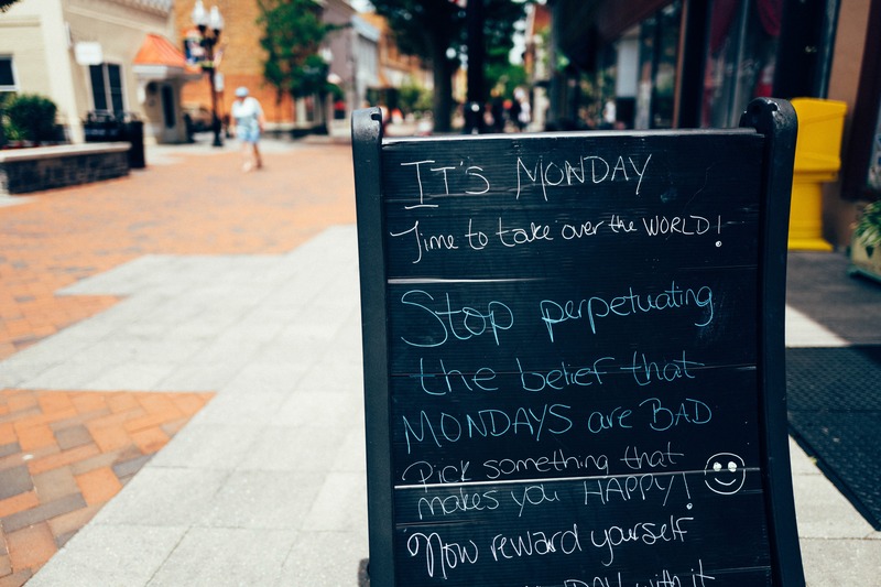 Motivational Monday Signage